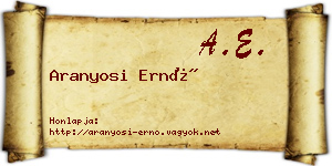 Aranyosi Ernő névjegykártya